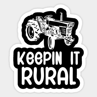 Keepin it rural Sticker